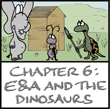 E&A and the Dinosaurs